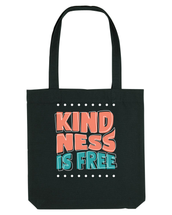 Kindness is Free Black