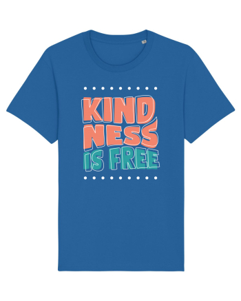Kindness is Free Royal Blue