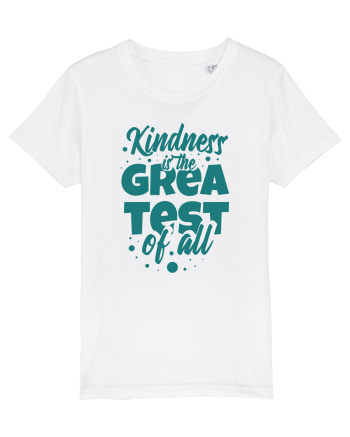 Kindness is the Greatest of All White