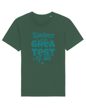 Kindness is the Greatest of All Bottle Green