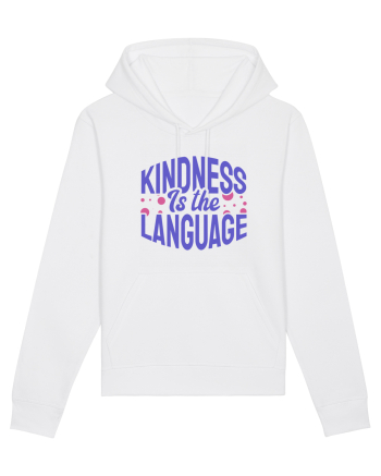 Kindness is the Language White