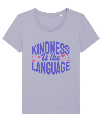 Kindness is the Language Lavender