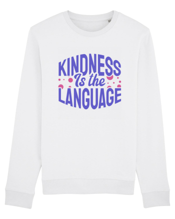 Kindness is the Language White