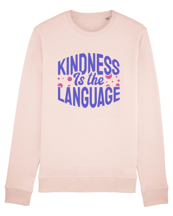 Kindness is the Language Candy Pink