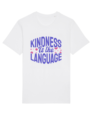 Kindness is the Language White