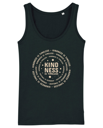 Kindness is Timeless Black
