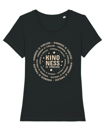 Kindness is Timeless Black