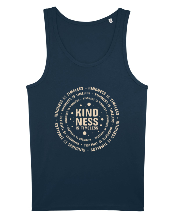 Kindness is Timeless Navy