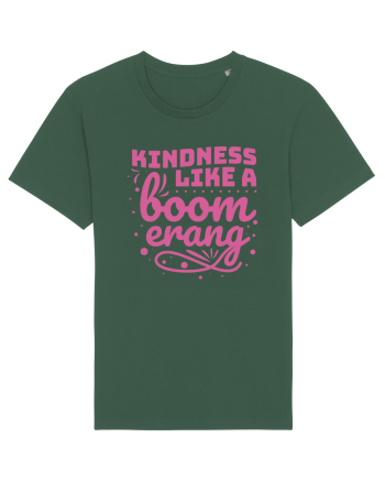 Kindness Like a Boomerang Bottle Green