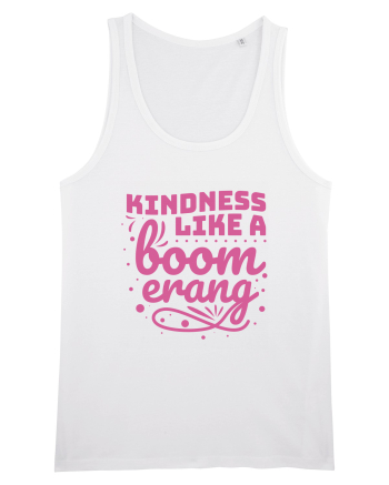 Kindness Like a Boomerang White