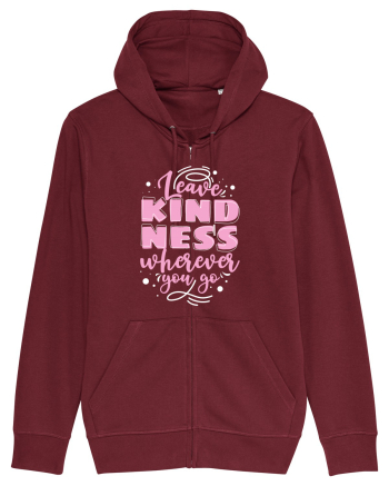 Leave Kindness Wherever You Go Burgundy