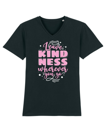Leave Kindness Wherever You Go Black