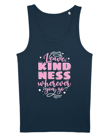 Leave Kindness Wherever You Go Navy