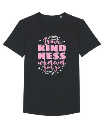 Leave Kindness Wherever You Go Black