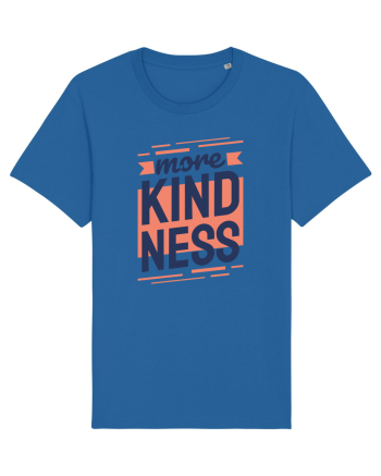 More Kindness Royal Blue