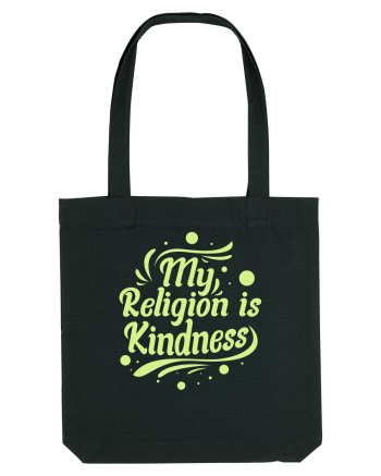 My Religion is Kindness Black