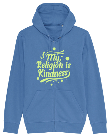 My Religion is Kindness Bright Blue