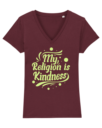 My Religion is Kindness Burgundy