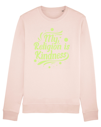 My Religion is Kindness Candy Pink