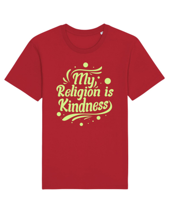 My Religion is Kindness Red