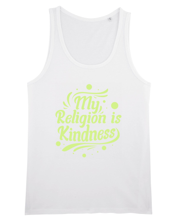 My Religion is Kindness White