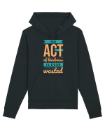 No Act of Kindness is Ever Wasted Hanorac Unisex Drummer
