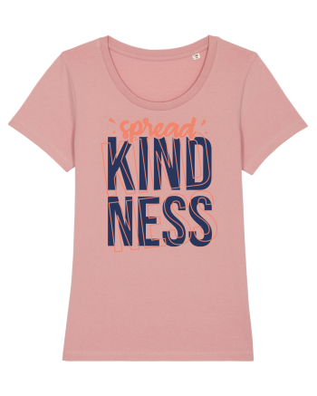 Spread Kindness Canyon Pink