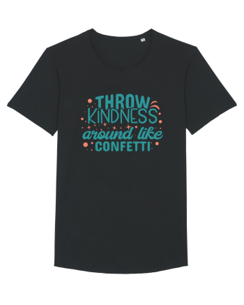 Throw Kindness Around Like Confetti Black