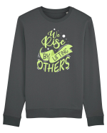We Rise by Lifting Others Bluză mânecă lungă Unisex Rise