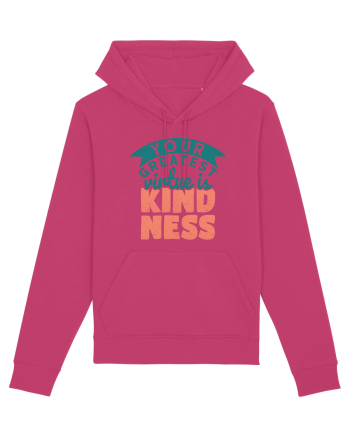 Your Greatest Virtue is Kindness Raspberry