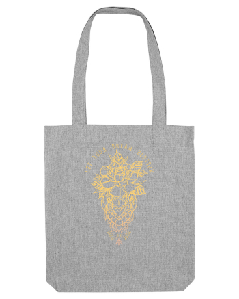Let your dream blossom Heather Grey