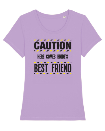 Caution - here comes brides best friend Lavender Dawn
