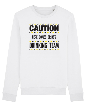 Caution - here comes brides drinking team White