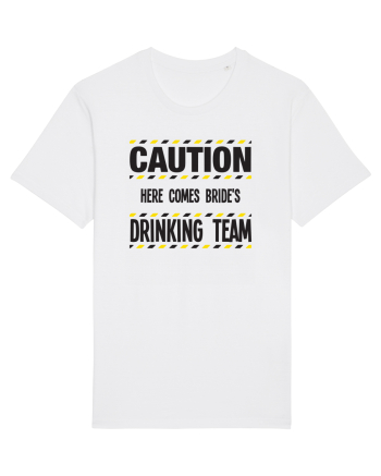 Caution - here comes brides drinking team White