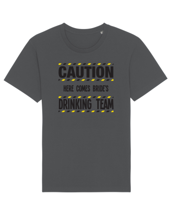 Caution - here comes brides drinking team Anthracite