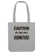 Caution - here comes brides godmother Sacoșă textilă