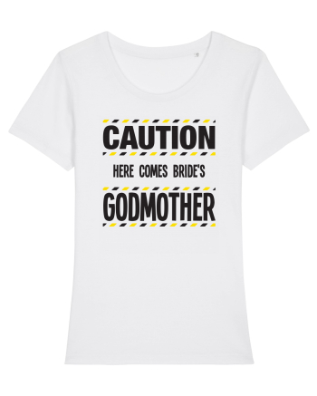 Caution - here comes brides godmother White