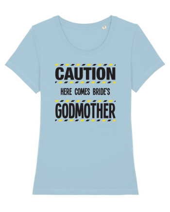 Caution - here comes brides godmother Sky Blue