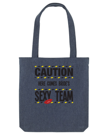 Caution - here comes brides sexy team Midnight Blue
