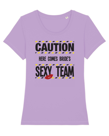 Caution - here comes brides sexy team Lavender Dawn