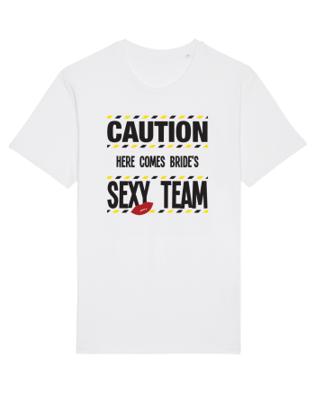 Caution - here comes brides sexy team White