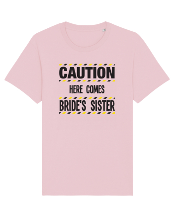 Caution - here comes brides sister Cotton Pink