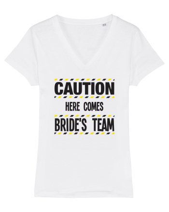 Caution - here comes brides team White