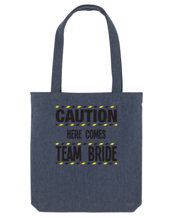 Caution - here comes team bride Midnight Blue