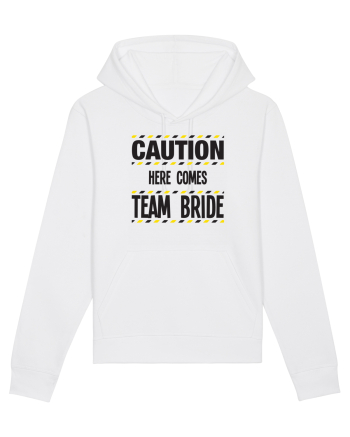 Caution - here comes team bride White