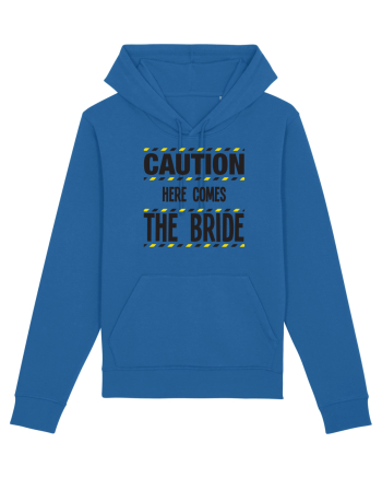 Caution - here comes the bride Royal Blue