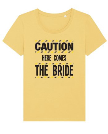 Caution - here comes the bride Jojoba