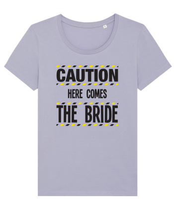 Caution - here comes the bride Lavender