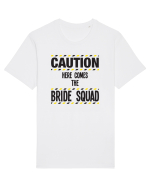 Caution - here comes the bride squad Tricou mânecă scurtă Unisex Rocker