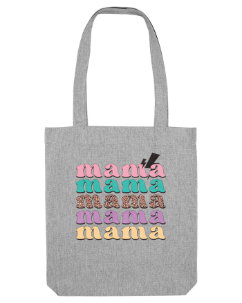 Mama Heather Grey